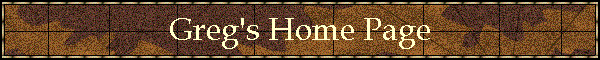 Greg's Home Page