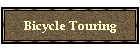 Bicycle Touring